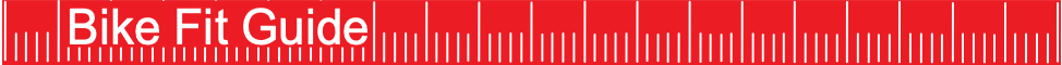 Bike Fit Guide